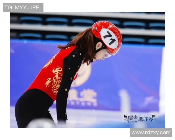 王欣然在女子短道速滑比赛中的精彩表现与未来发展潜力分析